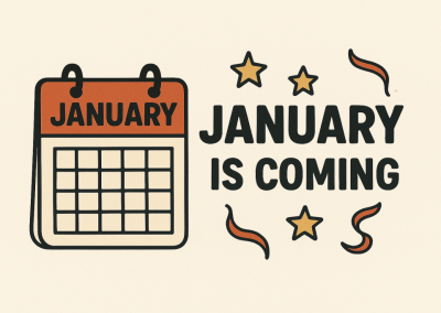 January is Coming…