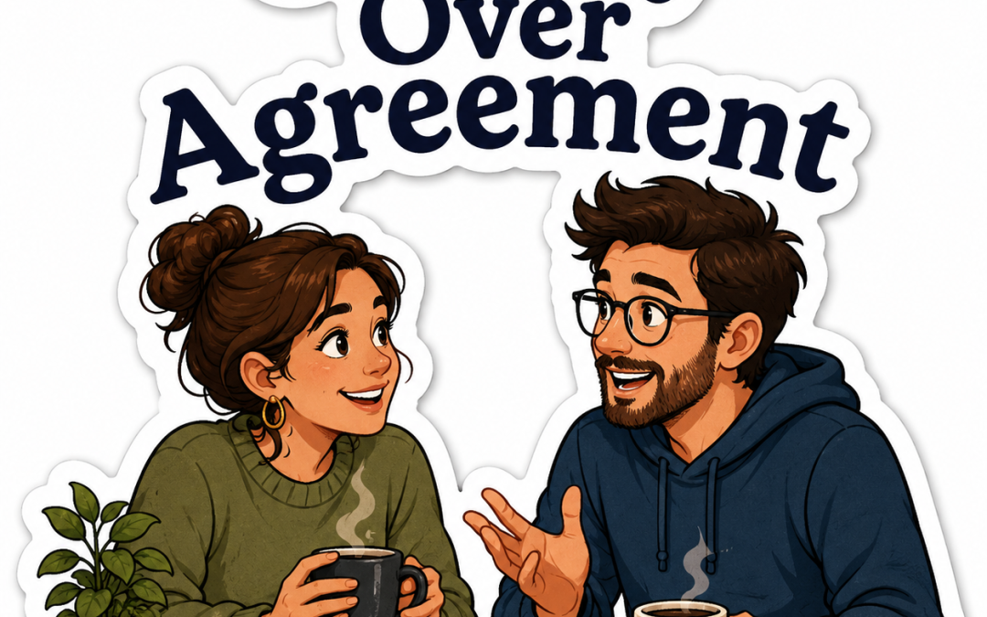Maxim #34: Clarity Over Agreement